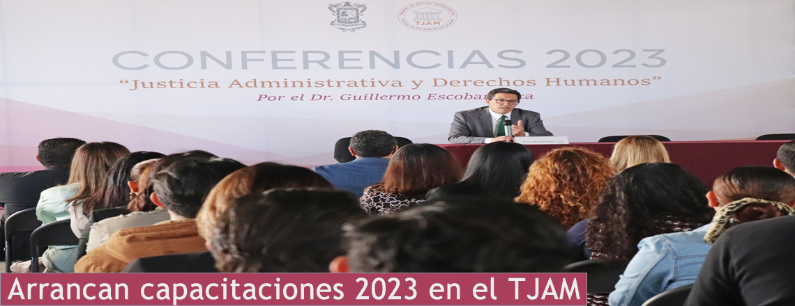 Arrancan capacitaciones 2023 en el TJAM